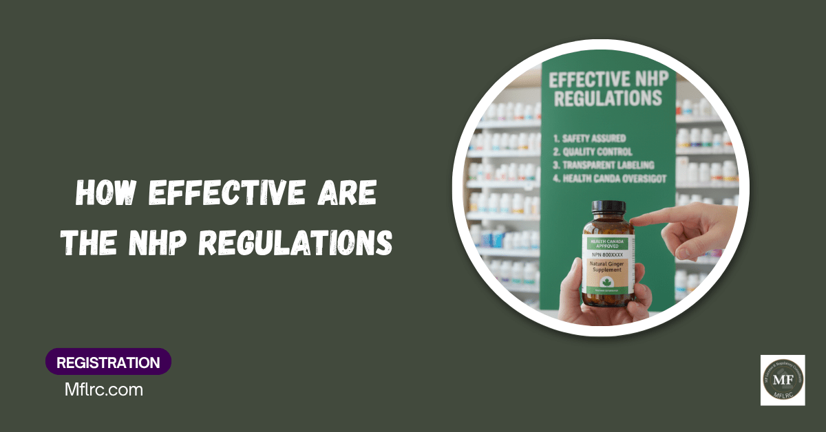 How Effective Are The NHP Regulations